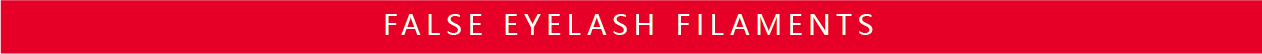FALSE EYELASH FILAMENTS